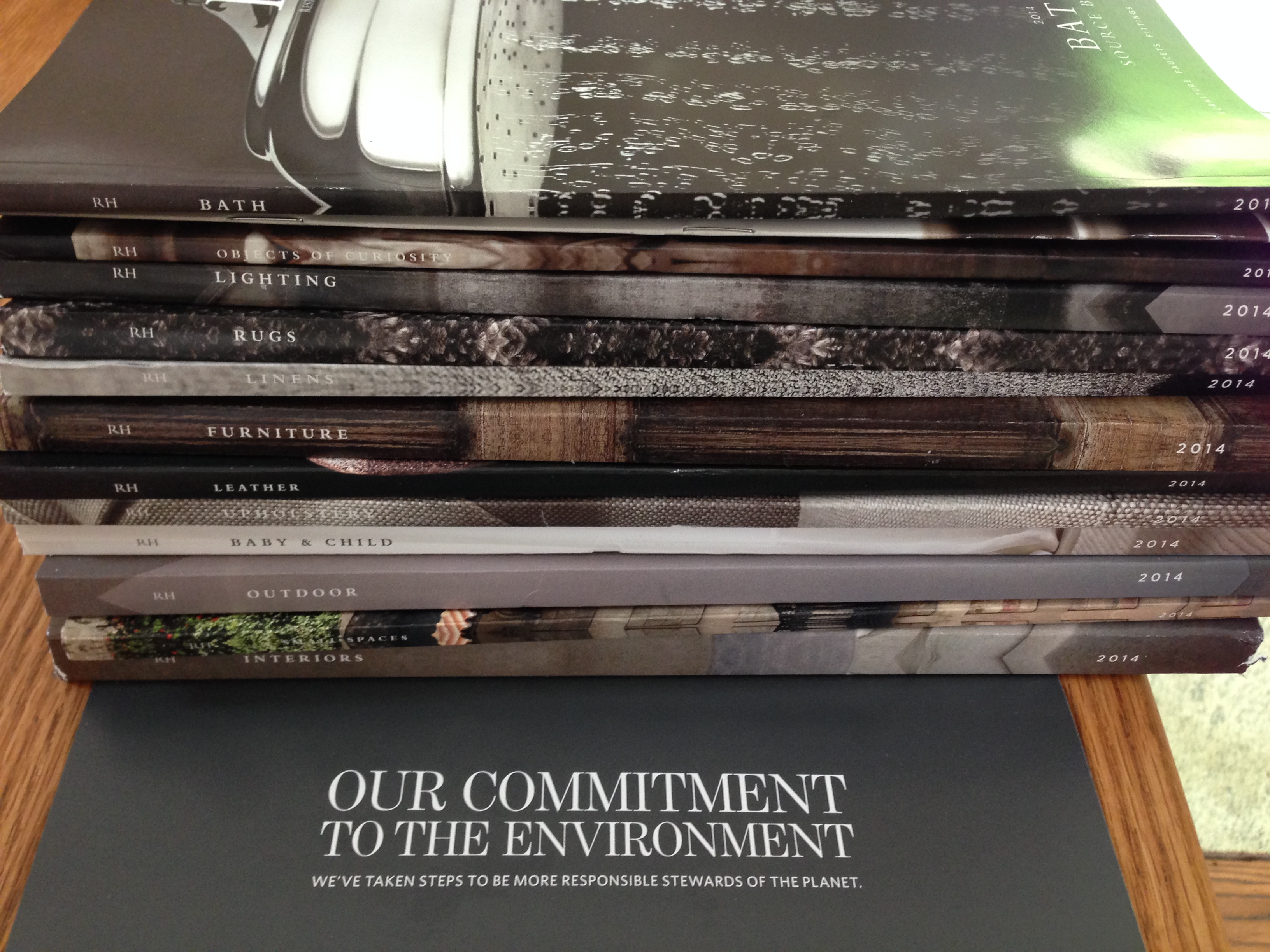 Restoration Hardware sent 16 lb of paper catalogs to my address, even though I'm not subscribed to their mailing list. And they have the gall to enclose a sheet listing their 'commitment to the environment'. sick. 